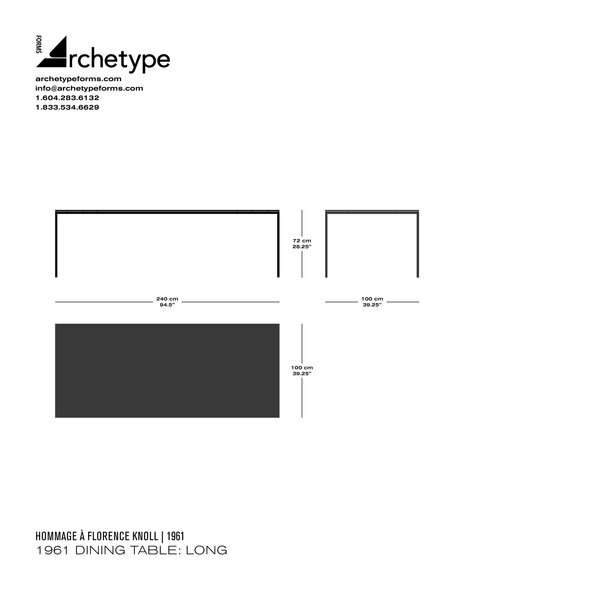 Dimensions diagram in cm and inches of the Archetype Forms 1961 Dining Table: Long, a reproduction of the Florence Knoll Dining Table Model 2524T, also known as 2524T Dining Table - Rectangular 94" x 39" by Hommage À Florence Knoll