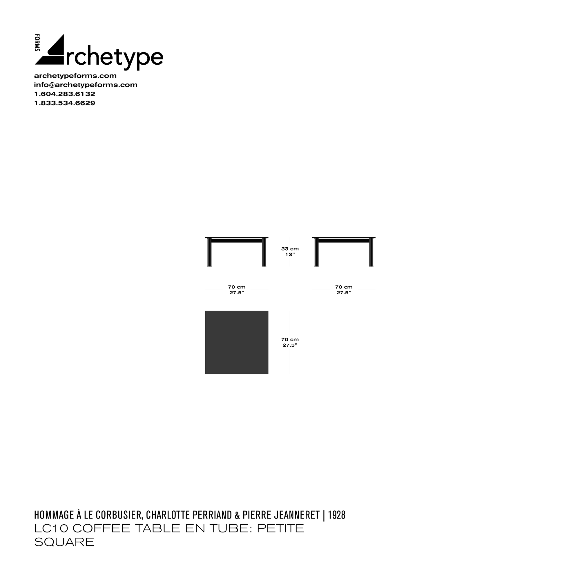 Dimensions diagram in cm and inches of the Archetype Forms LC10 Coffee Table En Tube: Petite Square, a reproduction of the Le Corbusier, Pierre Jeanneret, and Charlotte Perriand LC10-P Low Table En Tube by Hommage À Le Corbusier