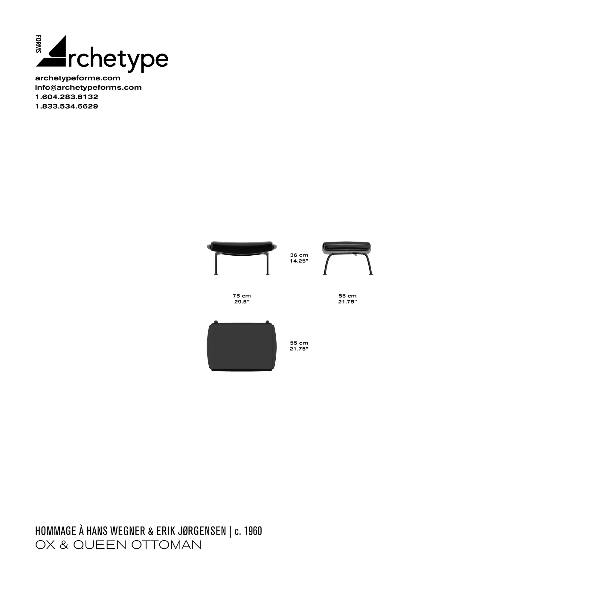 Dimensions diagram in cm and inches of the Archetype Forms Ox & Queen Ottoman, a reproduction of the Hans Wegner and Erik Jørgensen Ox/Queen Ottoman, also known as the EJ100-F and Model 1002 Ox/Queen Ottoman by Hommage À Erik Jørgensen & Hans Wegner