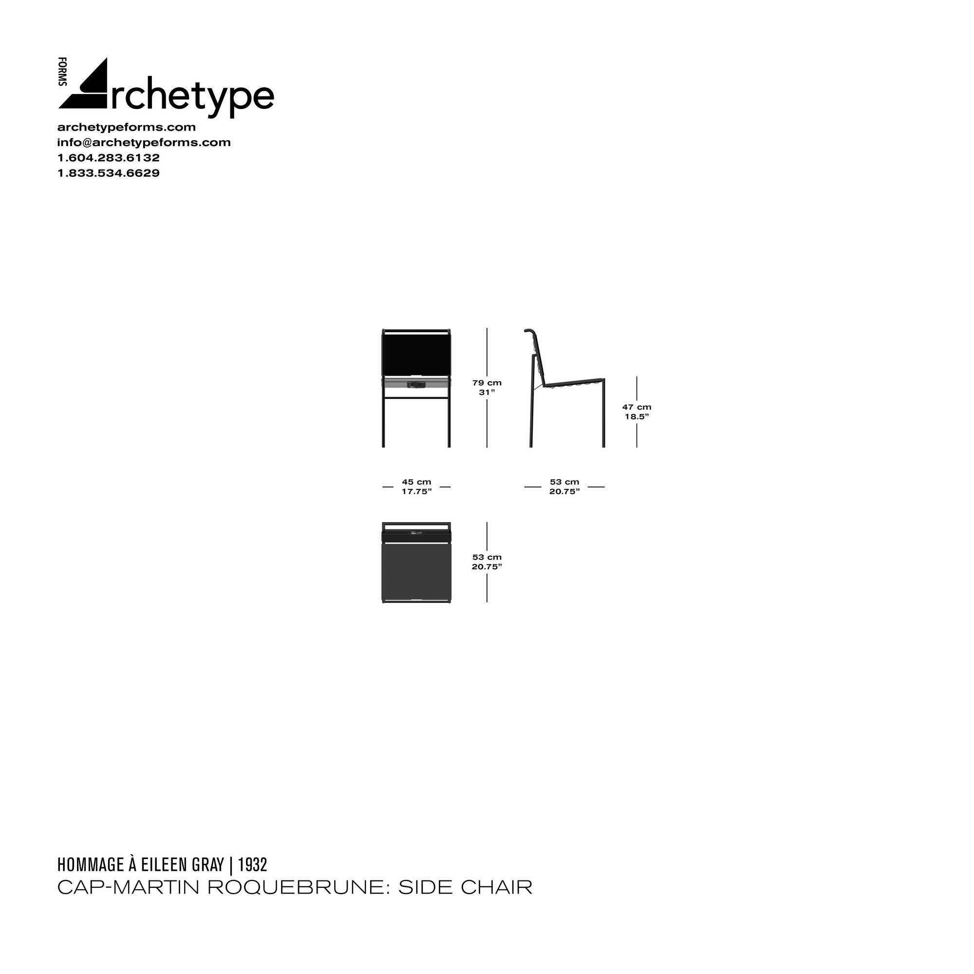 Dimensions diagram in cm and inches of the Archetype Forms Cap-Martin Roquebrune: Side Chair, a reproduction of the Eileen Gray Roquebrune Chair, 1927 by Hommage À Eileen Gray