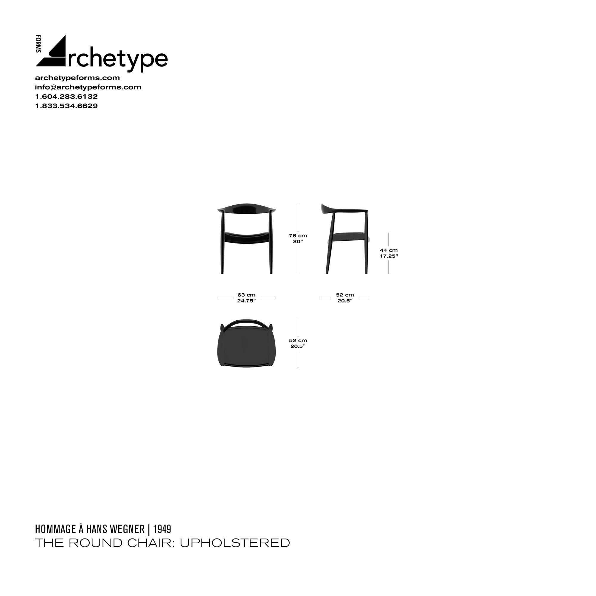 Dimensions diagram in cm and inches of the Archetype Forms The Round Chair: Upholstered, a reproduction of the Hans J. Wegner Round Chair, Models PP503 & Jh203 Round Chair by Hommage À Hans Wegner